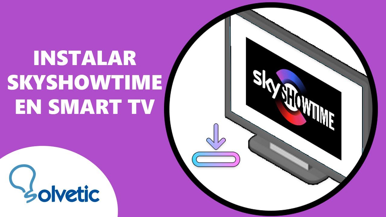 Cuál es el proceso para instalar SkyShowtime en un Smart TV Samsung